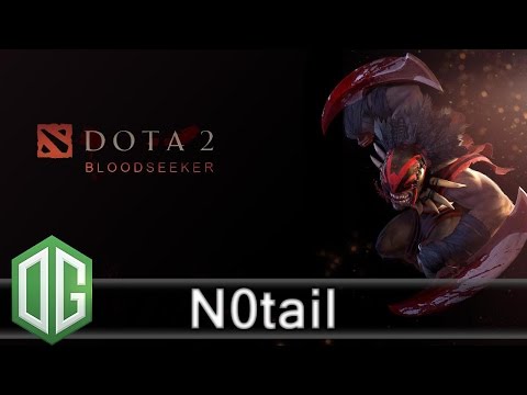 OG.n0tail Bloodseeker Gameplay - Ranked Match - OG Dota 2.