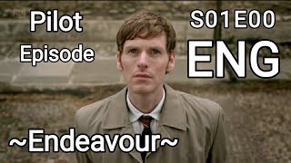 Endeavour S01E00 PILOT ENG - 2012 🇬🇧 Endeavour 🇨🇿 Endeavour~Pilotní díl v AJ+CZ titulky v Nastavení