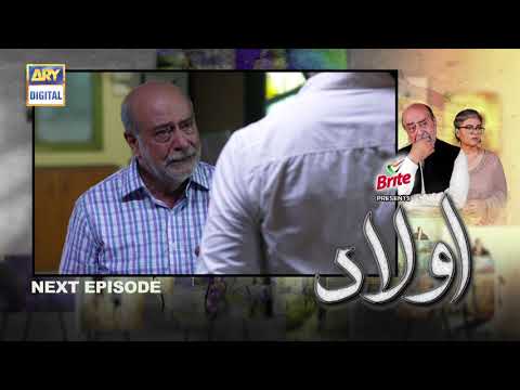 Aulaad Episode 29 Presented By Brite - Teaser - ARY Digital Drama