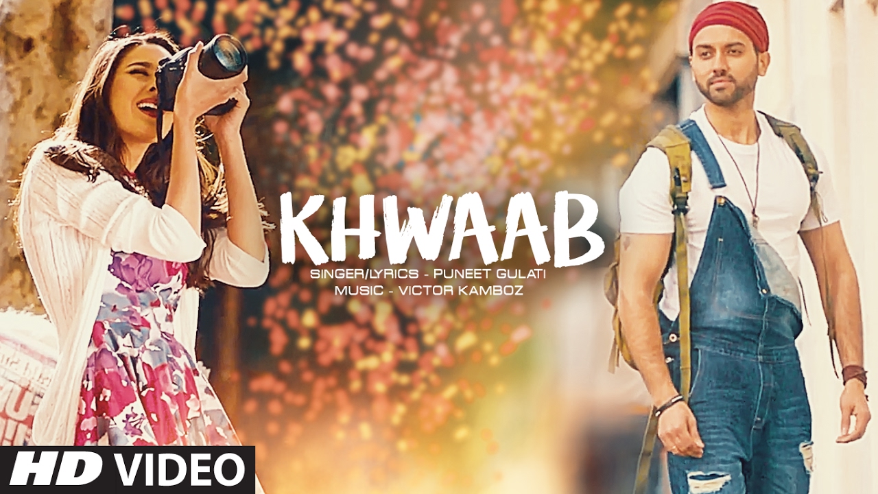 Khwaab (Title) Lyrics | Khwaab | Puneet Gulati | Puneet Gulati | Victor Kamboz