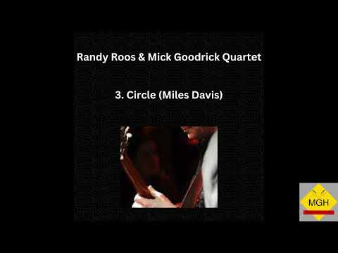 Randy Roos and Mick Goodrick Quartet - Circle (Miles Davis)