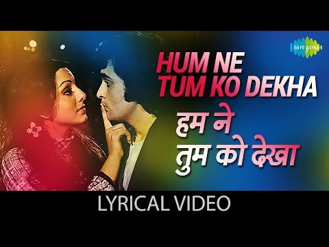 you to humne lakh hasi dekhe lyrics you to humne lakh hasi dekhe lyrics