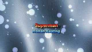 Superman by Ronan Keating