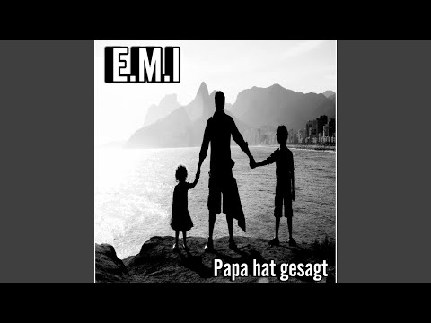 Papa hat gesagt