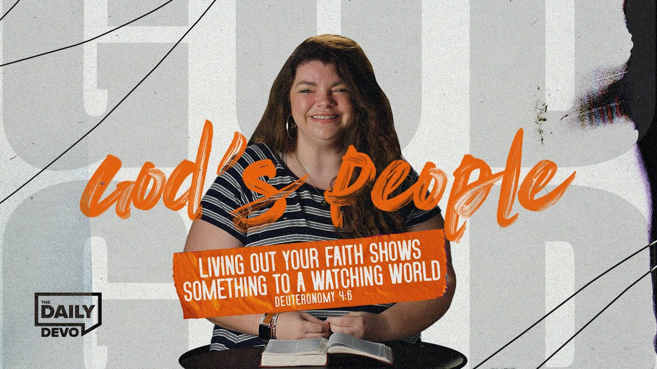 Deuteronomy 4:6 | Show Your Faith to a Watching World | Devo Bible Study