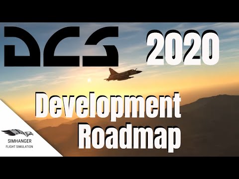 DCS 2020 Development Roadmap | What's after v 2.5.6 ?