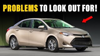 6 Toyota Corolla 2018 Common Problems to Look Out for When Buying Used