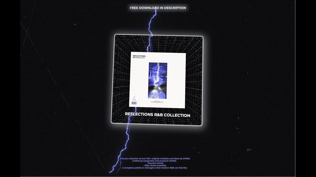 [100+] FREE SAMPLE PACK | REFLECTIONS COLLECTION (R&B, Vocal Dark,) ⚠️🌊