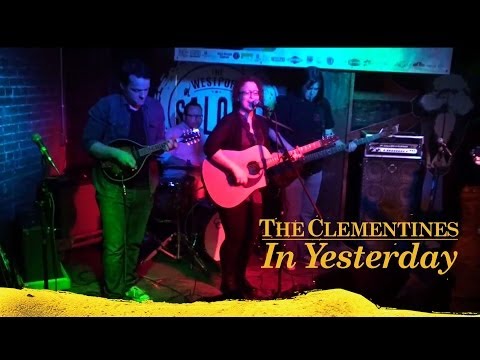In Yesterday by The Clementines HD