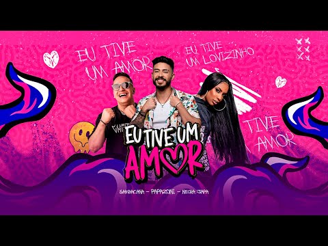 EU TIVE UM AMOR - SAMBACANA