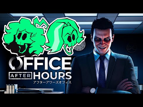 No one wants to be at the Office After Hours...