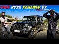 Thar Roxx Reviewed By Scorpio Owner Scorpio Owner Shocking Reactions