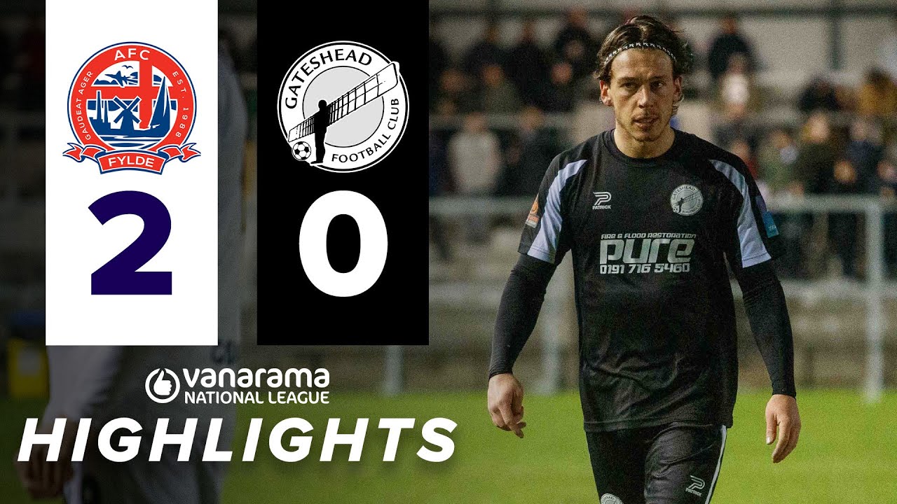 Heed’s Fylde curse continues in Mill Farm defeat | AFC Fylde 2-0 Gateshead | HIGHLIGHTS