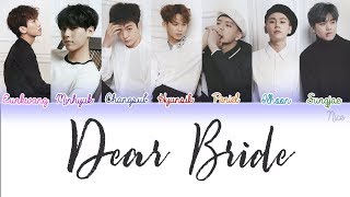 ‪BTOB (비투비) - DEAR BRIDE Lyrics (Color Coded/ENG/ROM/JPN) ‬