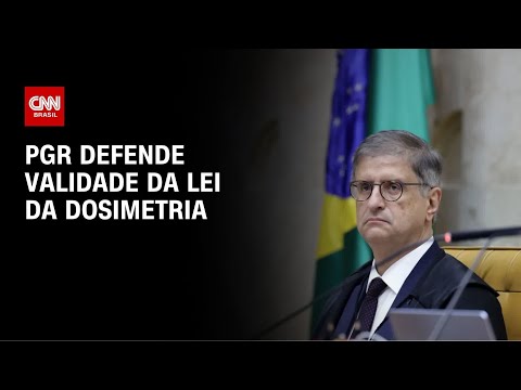 PGR defende validade da lei da dosimetria e pede rejeição de ações no STF | CNN NOVO DIA
