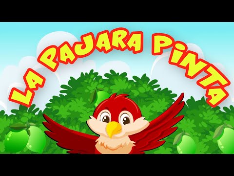 La Pájara Pinta - Canti Rondas - Canción Infantil