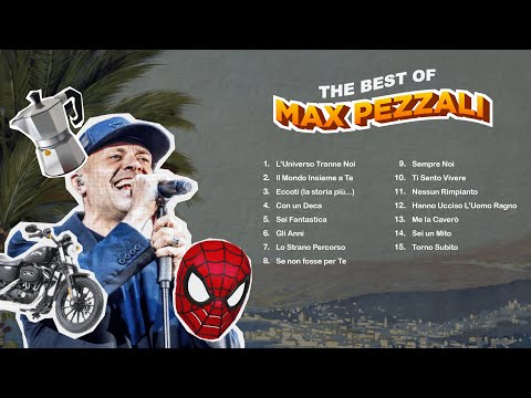 The Best of Max Pezzali - Il Meglio di Max Pezzali