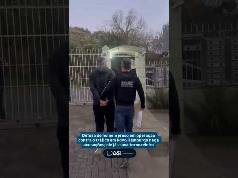 ⚠️⚠️⚠️ DEFESA DE HOMEM PRESO EM OPERAÇÃO CONTRA O TRÁFICO EM NOVO HAMBURGO NEGA ACUSAÇÕES; ELE JÁ