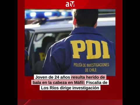 Joven herido a bala en la cabeza en Máfil