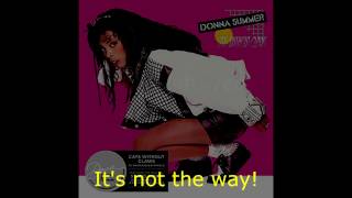 Donna Summer - It&#39;s Not the Way LYRICS SHM &quot;Cats Without Claws&quot; 1984