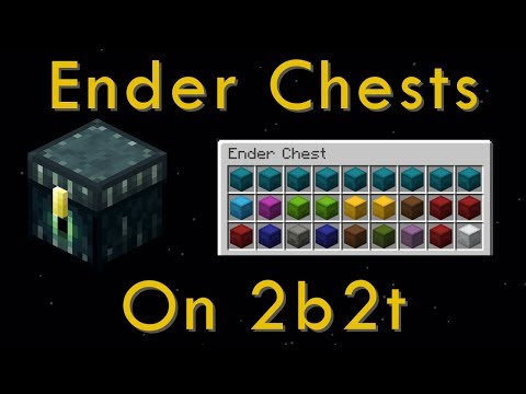 The Importance of Ender Chests on 2b2t