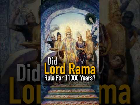 Did Lord Rama Rule for 11000 years?🕉️😱🤯😨🚩