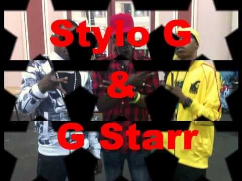 Stylo G & G Starr (Monsta Street)