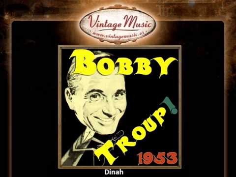 Dinah - Bobby Troup
