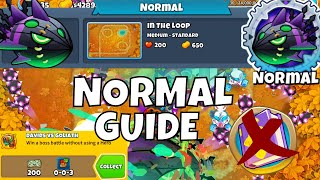 LYCH NORMAL - GUIDE - NO MK - David vs. Goliath achievement - In the Loop - BTD6