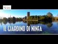 Visitlazio Com Il Giardino Di Ninfa