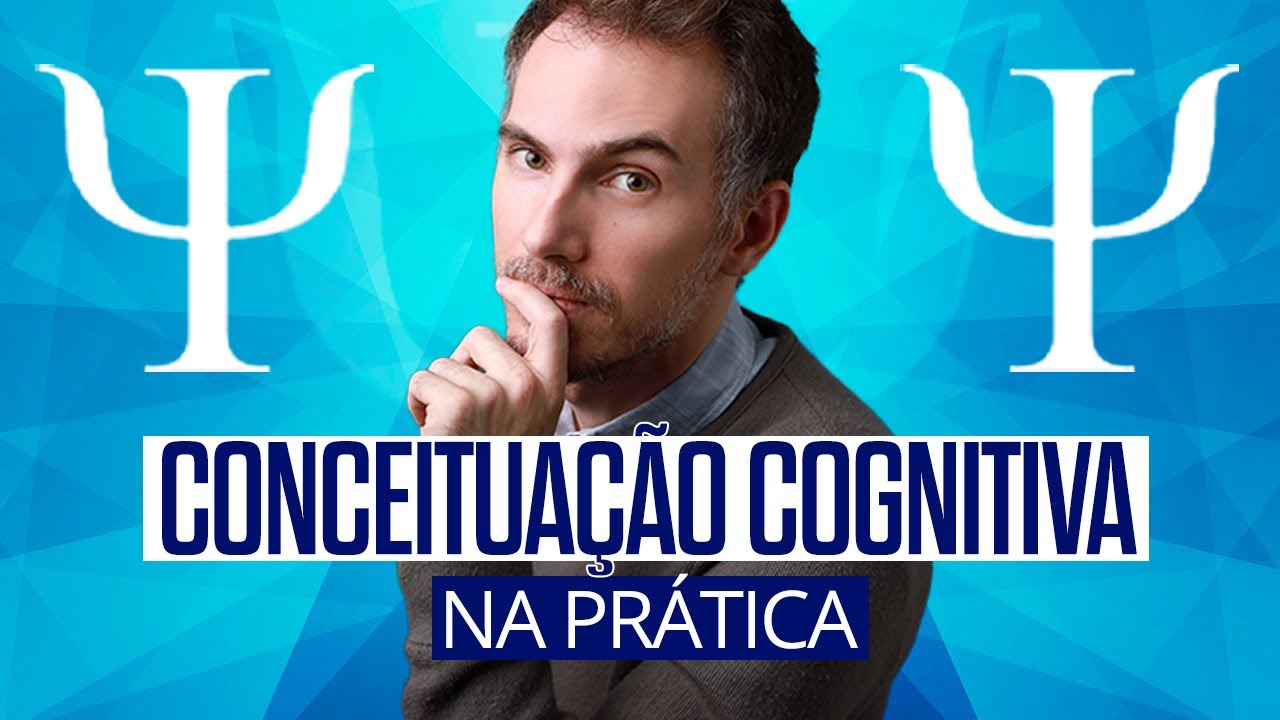 CONCEITUAÇÃO COGNITIVA: práticas fundamentais para não errar