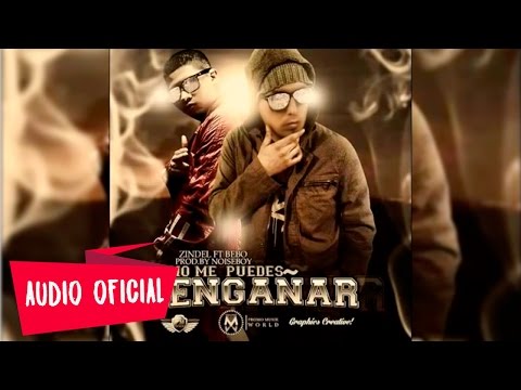 Zindel feat. B.E.B.O - No Me Puedes Engañar (Audio Oficial)