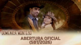 Domênica Montero | Abertura Oficial (SBT/2026)