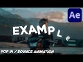 POP IN / BOUNCCE TEXT ANIMATION - AFTER EFFECTS *EASY*