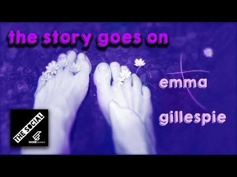 The Story Goes On | Emma Gillespie