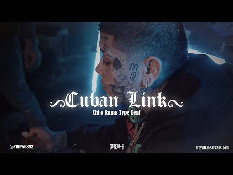 [FREE] Chito Rana$ Type Beat 2023 - "Cuban Link"