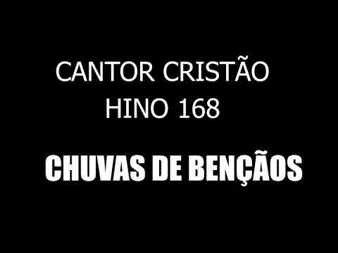 HINO 168 (CC) - CHUVA DE BENÇÃOS