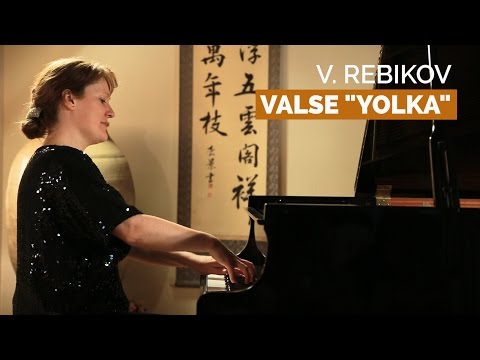 V. Rebikov - Valse "Yolka" op. 21