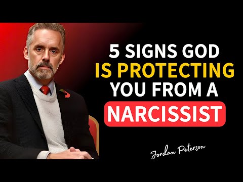 5 Signs God Is Protecting You From A Narcissist | Jordan Peterson