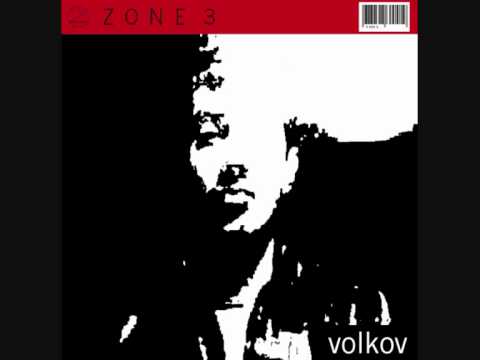 VOLKOV - FADE - ZONE 3.wmv