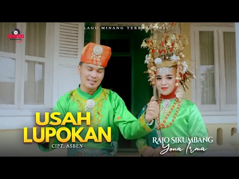 Rajo Sikumbang Ft. Yona Irma - Usah Lupokan | Dendang Minang