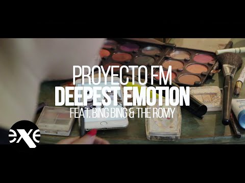 PROYECTO FM feat. Bing Bing & The Romy - Deepest Emotion