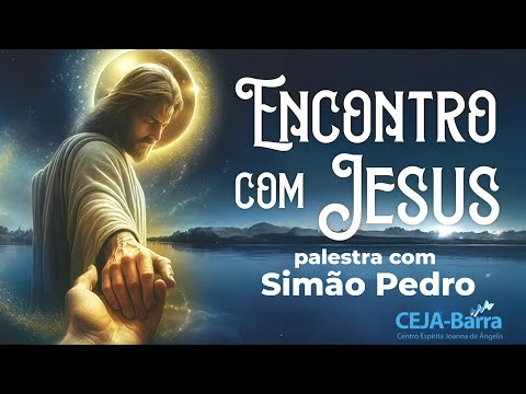 Encontro com Jesus 2025 - Simão Pedro
