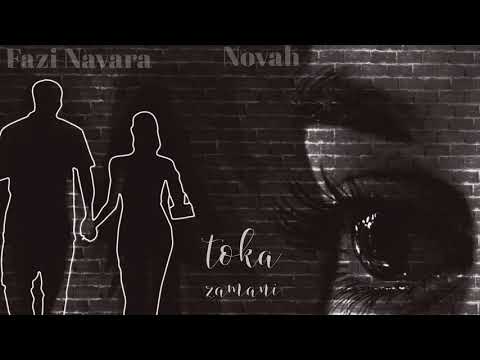 Fazi NavaŔa x Ms. Novah - Toka Zamani (Audio)