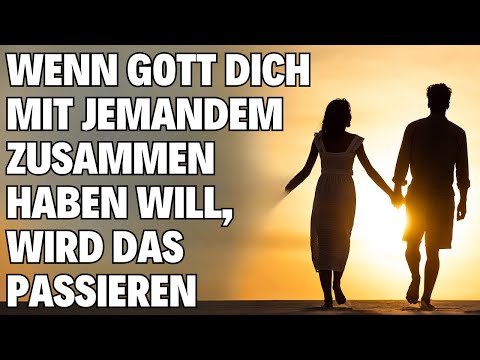 Signs that God wants you to be with someone – Message from God for you