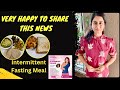 Happy To Share My Next Launch Intermittent Fasting Meal Amazon My Favourite Picks