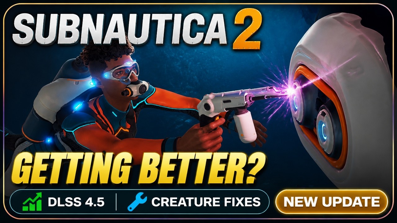 Subnautica 2 Early Access Hotfix 3 Explained: DLSS 4.5, Creature Balance and Crash Fixes