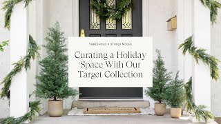 Curating a Holiday Space with Our Target Collection