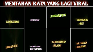 Download lagu BAGI BAGI MENTAHAN KATA KATA (CCP TEKS) LIRIK LAGU YANG LAGI VIRAL DI TIKTOK mp3