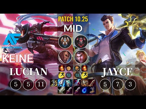 AF Keine Lucian vs Jayce Mid - KR Patch 10.25
